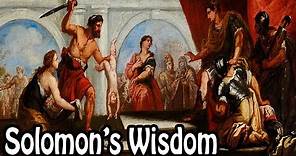 King Solomon's Wisdom (Biblical Stories Explained)