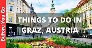 Graz Austria Travel Guide: 11 BEST Things To Do In Graz