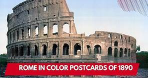 Rome in color postcards of 1890 - an ancient city in bright colors