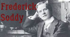 Frederick Soddy Biography - What did Frederick Soddy discover?
