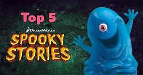 Top 5 DreamWorks Spooky Stories