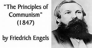 "The Principles of Communism" by Friedrich Engels. Audiobook of Marxist Essay Published 1847.