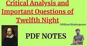Critical Analysis and Important Questions of Twelfth Night || William Shakespeare || Our Guruji
