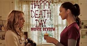 Happy death day movie review