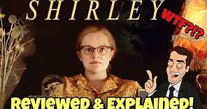 Shirley (2020) - Review & Explained