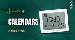 ALFAJR CLOCKS | How to set Hijri/Gregorian Calendars