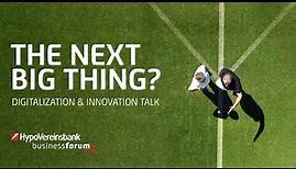 HVB Business Forum: Digitalization & Innovation Talk