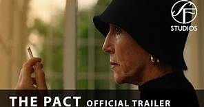 The Pact - Official Trailer