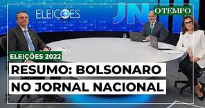 Bolsonaro no Jornal Nacional: veja principais falas