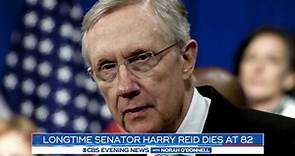 Longtime Senator Harry Reid dies at 82