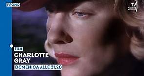 Charlotte Gray, con Cate Blanchett - Domenica 12 novembre ore 21.20 su Tv2000