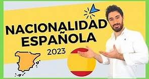 Cómo CONSEGUIR la NACIONALIDAD ESPAÑOLA en 2023 🇪🇸 Las 4 Formas