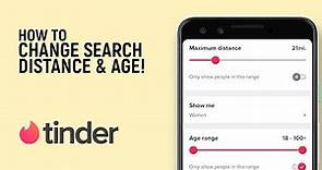 How to Change Search Distance and Age in Tinder