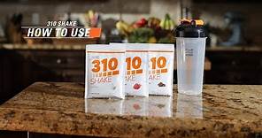 How To Use Your 310 Shakes | 310 Starter Kit | 310Nutrition.com