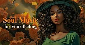 Neo soul music ~ Come give me your love ~ Relaxing soul music playlist 2023