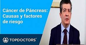 Cáncer de Páncreas: Causas y factores de riesgo