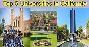 Top 5 Universities in California