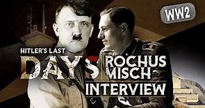I was Hitlers Bodyguard and Telephone operator - Rochus Misch: A timewitness tells his story