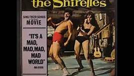 The Shirelles - It's a mad mad mad mad world