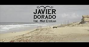Javier Dorado - Las Noches Encendidas ft. Mikel Erentxun (Videoclip Oficial)