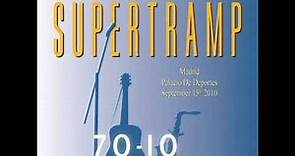 Supertramp - Dreamer (70-10 Tour)