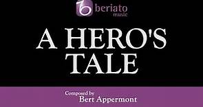 A Hero’s Tale – Bert Appermont