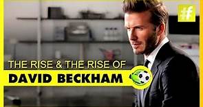 David Beckham | Rise Of A Global Icon | Full Documentary