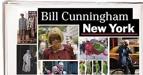 Bill Cunningham New York - Official Trailer