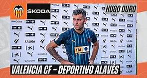 ENTREVISTA A HUGO DURO TRAS EL VALENCIA CF 2-0 DEPORTIVO ALAVÉS