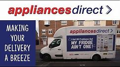 Appliances Direct - Making your delivery a breeze
