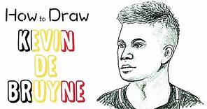 How to Draw Kevin de Bruyne