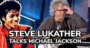 Steve Lukather Talks About Recording "Beat It" Guitar Riff