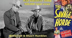 Full HD Film, The Savage Horde, Bill Elliott, Noah Beery, Jim Davis 1950 HD