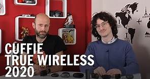Cuffie True Wireless: qualità del suono, funzionalità, batteria nel 2020
