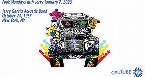 Jerry Garcia Acoustic Band 10.24.1987 New York, NY Complete AUD