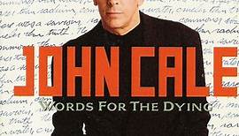 John Cale - Words For The Dying