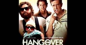 The Hangover Soundtrack - Christophe Beck - The Toast