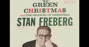STAN FREBERG - Green Christmas (1958) - A Classic!