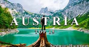 Top 15 Best Places To Visit In Austria | Austria Travel Guide | #ScenicHunter