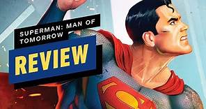 Superman: Man of Tomorrow Review