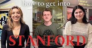 How to Get Into Stanford| Application Advice from 20 Current Students