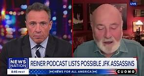 Rob Reiner reveals who he thinks killed JFK | CUOMO