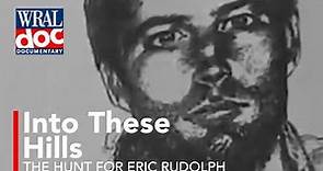 The Real Centennial Park bomber Eric Rudolph - Largest Manhunt in US History