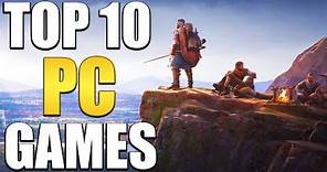 Top 10 PC Games You Should Play In 2023!