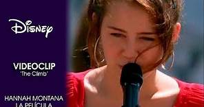 The Climb - Hannah Montana : Videoclip: 'The Climb' | Disney Oficial