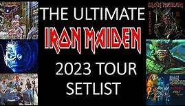 Iron Maiden's Ultimate Setlist For 2023 Tour