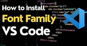 How to Install New Font in VSCode | How to Change Font Family in Visual Studio Code