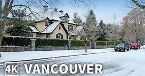 【4K】Snowy Walk in Vancouver West, Shaughnessy - Ancient and Prestigious Neighborhoods, Winter Walk