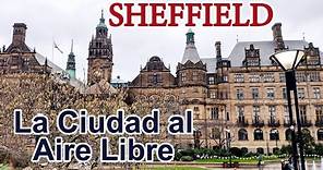 La ciudad del Acero en 1 día | Sheffield