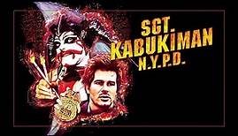 Sgt. Kabukiman N.Y.P.D. (1990) - Trailer